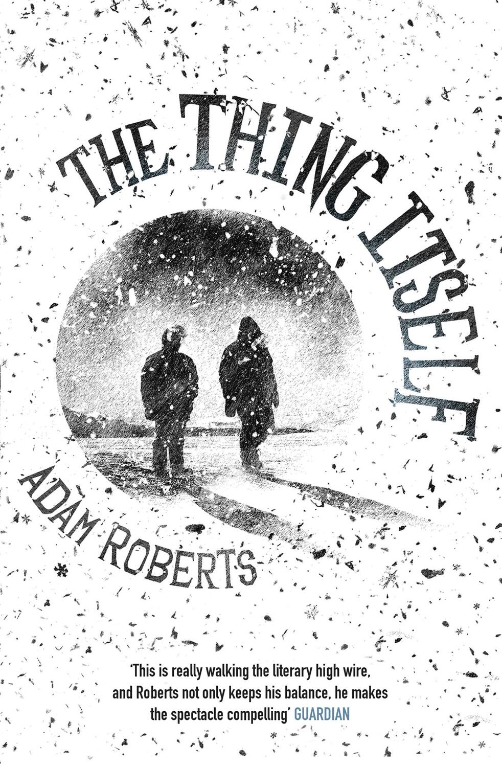 Cover: 9780575127739 | The Thing Itself | Adam Roberts | Taschenbuch | Englisch | 2016