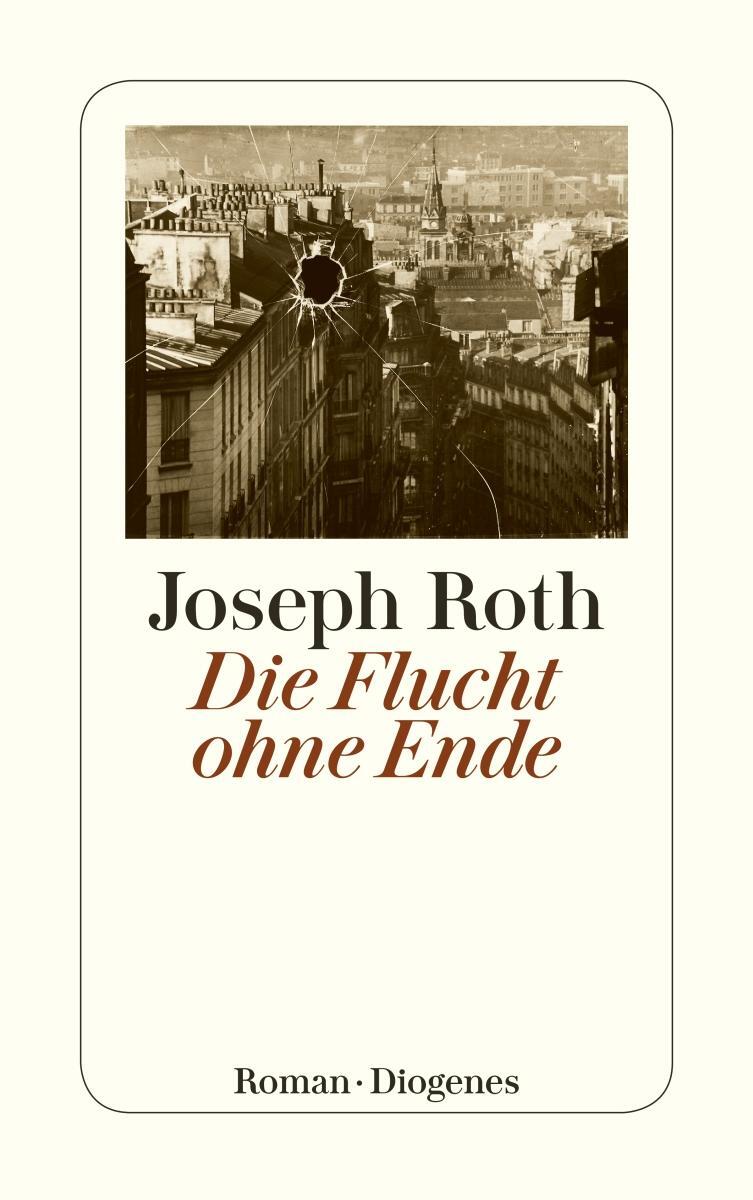 Cover: 9783257239829 | Flucht ohne Ende | Joseph Roth | Taschenbuch | Diogenes Taschenbücher