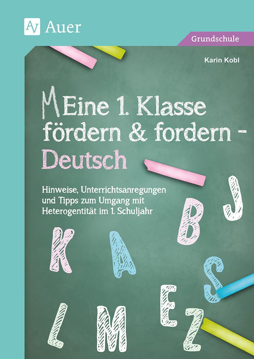 Cover: 9783403081319 | Eine 1. Klasse fördern und fordern - Deutsch | Karin Kobl | Buch
