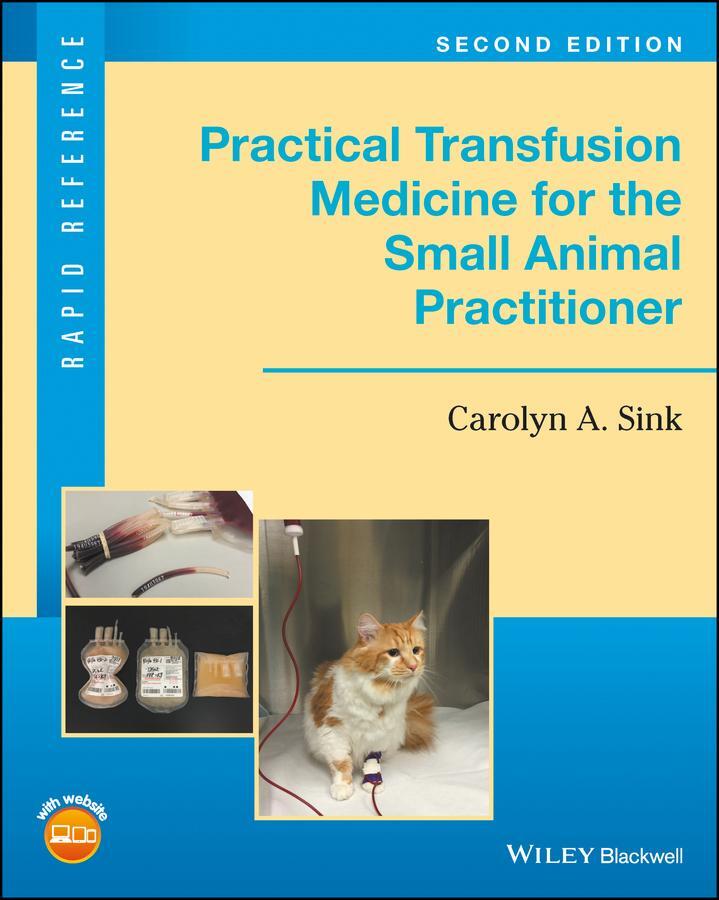 Cover: 9781119187660 | Practical Transfusion Medicine for the Small Animal Practitioner