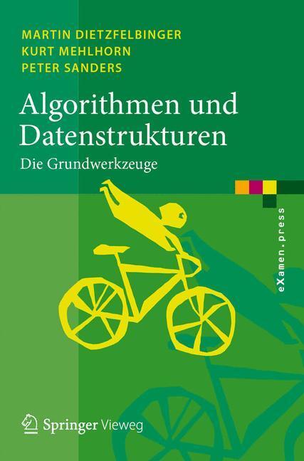 Algorithmen und Datenstrukturen - Dietzfelbinger, Martin