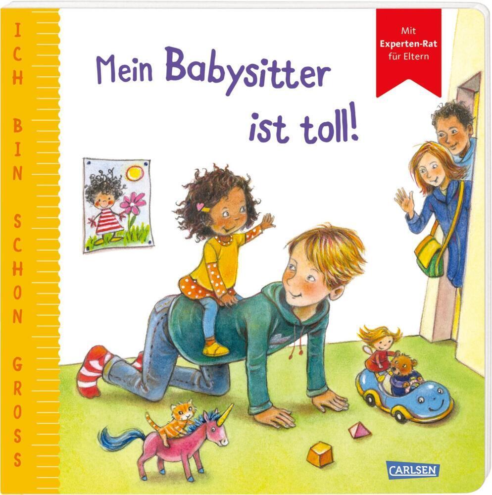 Cover: 9783551168337 | Ich bin schon groß: Mein Babysitter ist toll! | Anna Taube | Buch