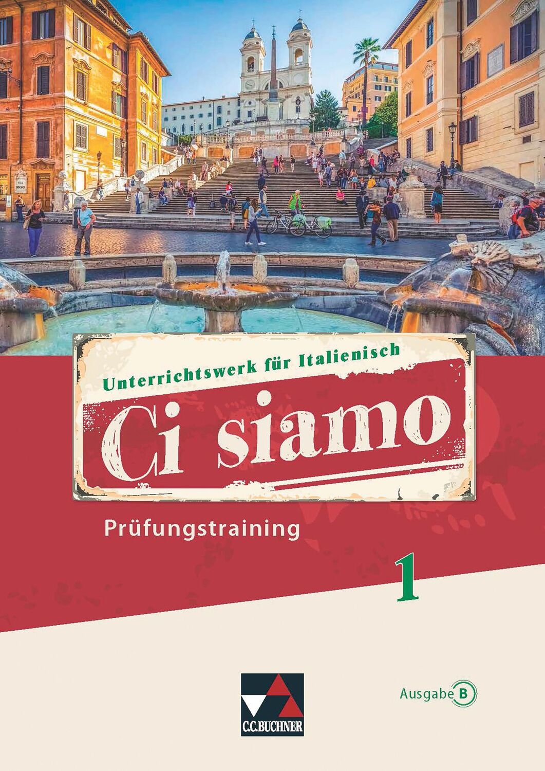 Cover: 9783661393414 | Ci siamo B Prüfungstraining 1 | Christian Aigner (u. a.) | Taschenbuch