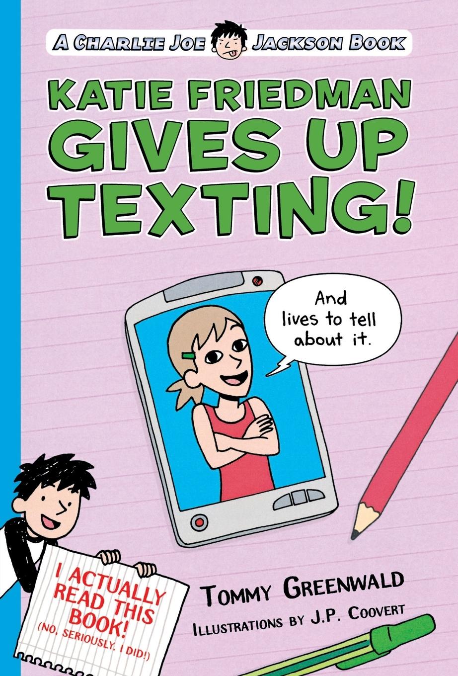 Cover: 9781250110978 | Katie Friedman Gives Up Texting! (And Lives to Tell About It.) | Buch