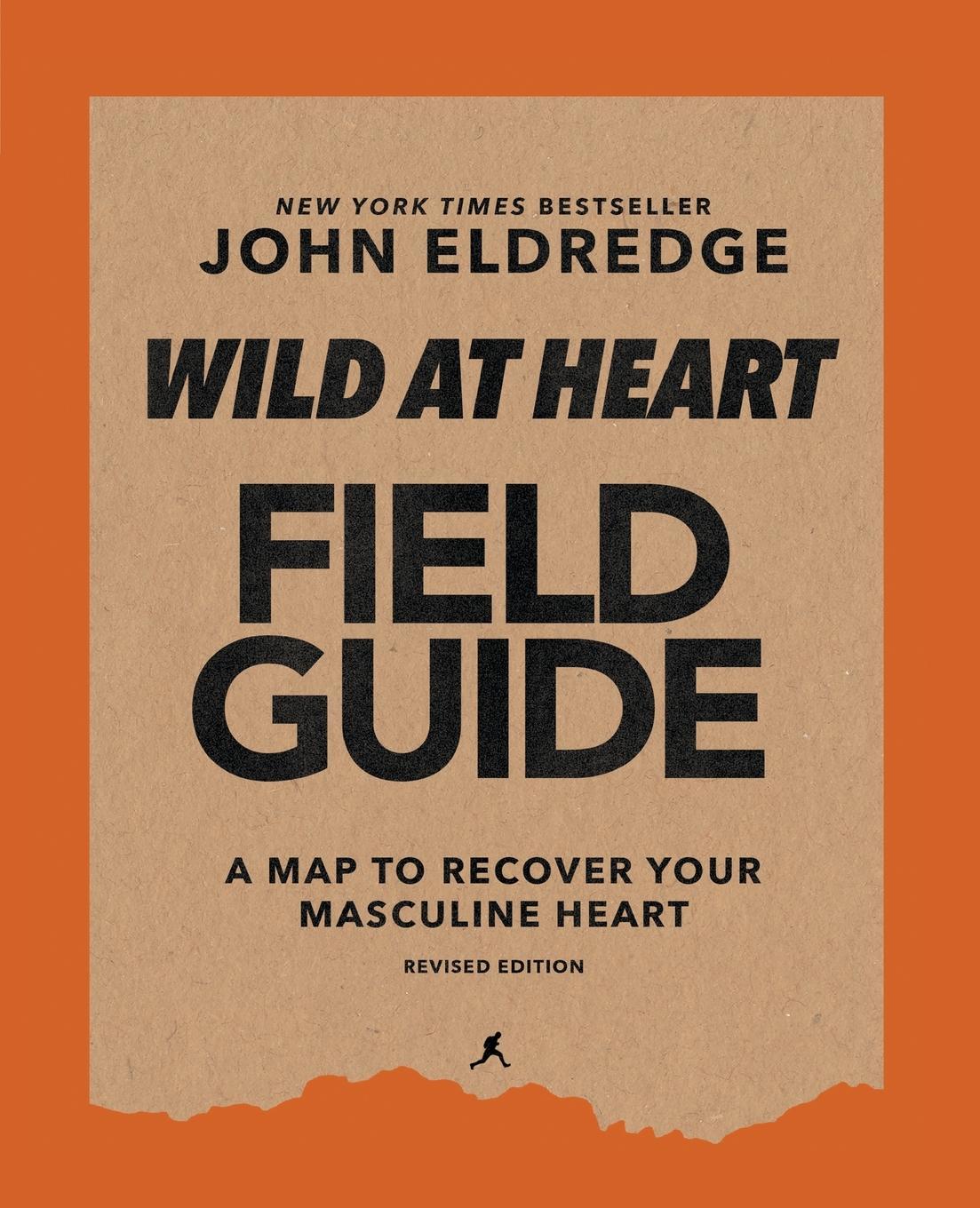 Cover: 9780310135647 | Wild at Heart Field Guide Revised Edition | John Eldredge | Buch