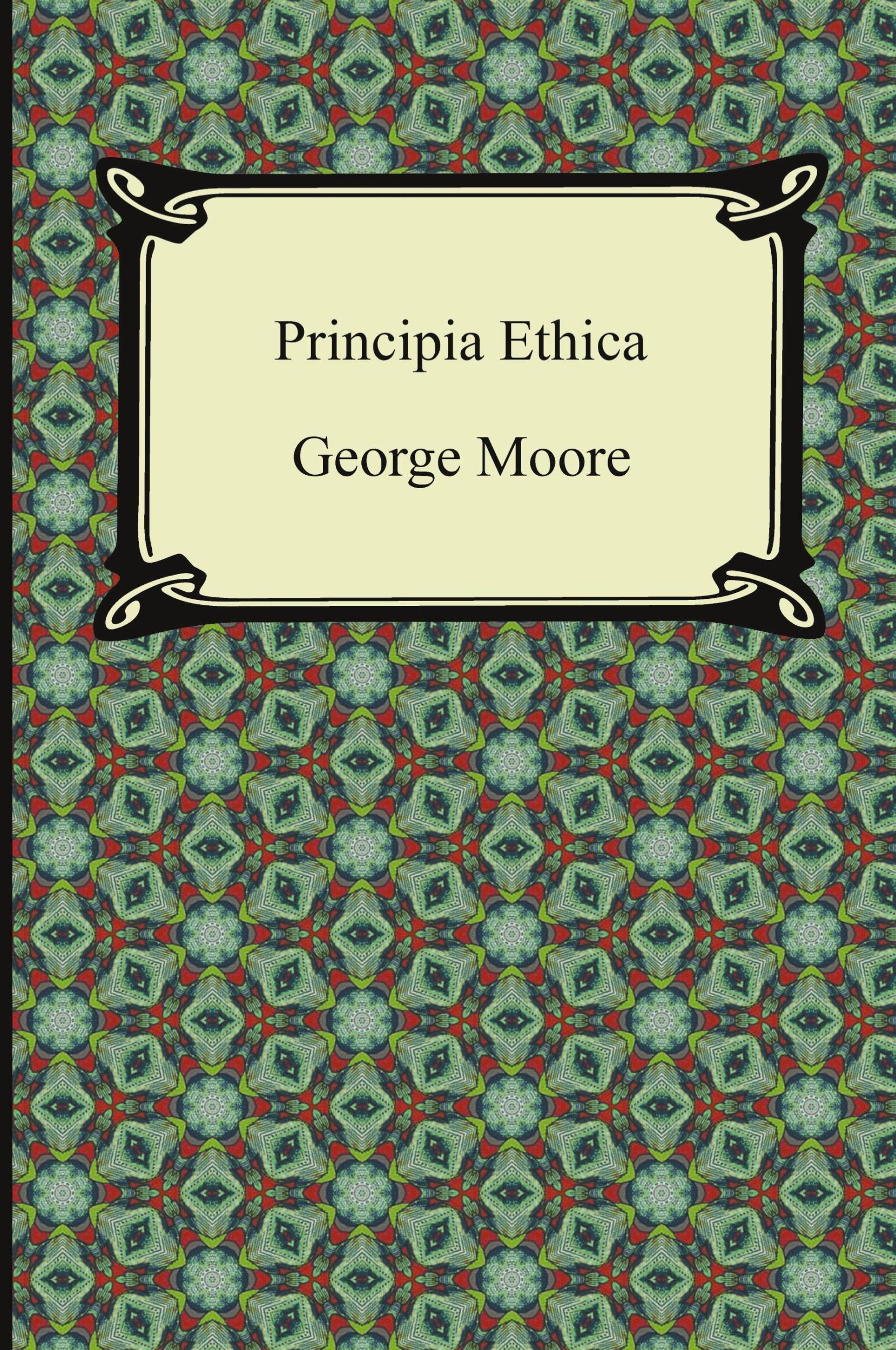 Cover: 9781420945454 | Principia Ethica | George Moore | Taschenbuch | Englisch | 2012