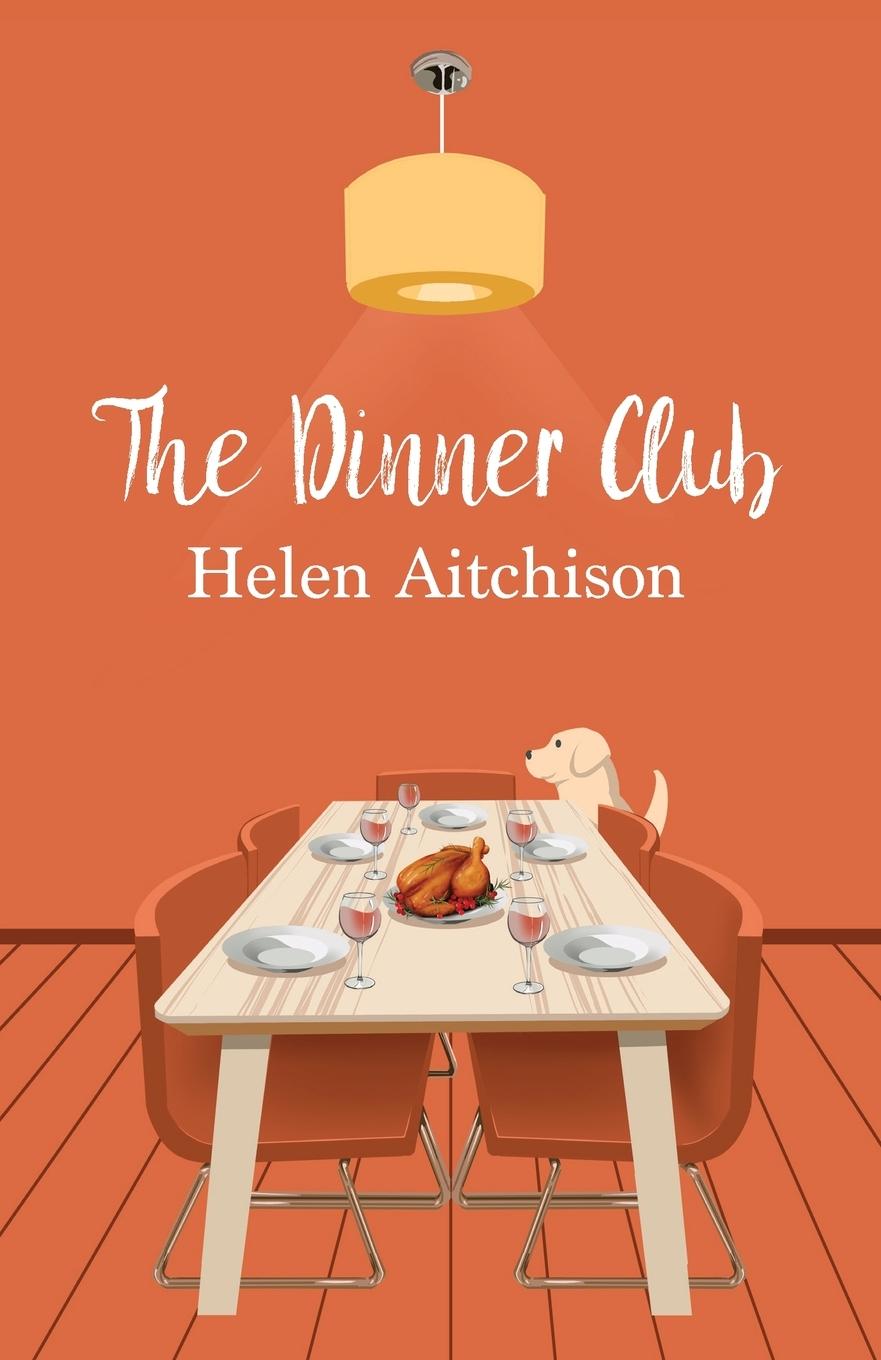 Cover: 9781838182083 | The Dinner Club | Helen Aitchison | Taschenbuch | Englisch | 2022