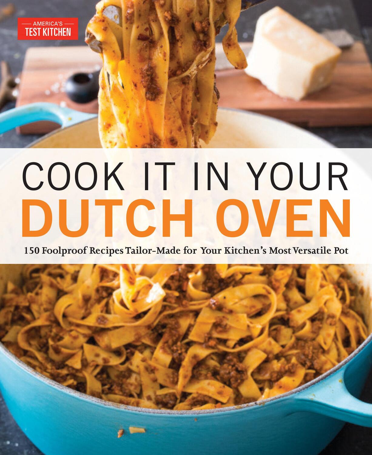 Cover: 9781945256561 | Cook It in Your Dutch Oven | America'S Test Kitchen | Taschenbuch
