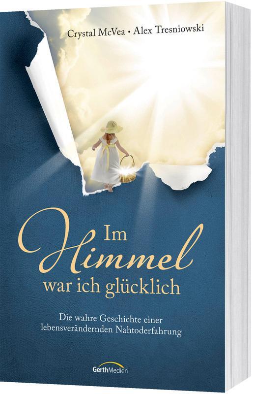 Cover: 9783986950613 | Im Himmel war ich glücklich | Crystal McVea (u. a.) | Taschenbuch