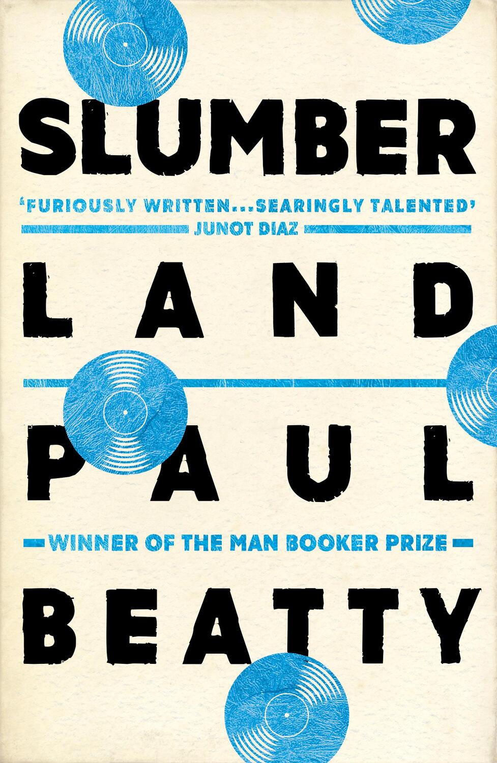 Cover: 9781786072214 | Slumberland | From the Man Booker prize-winning author of The Sellout
