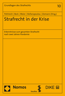 Cover: 9783848788798 | Strafrecht in der Krise | Erol Pohlreich (u. a.) | Taschenbuch | 2022