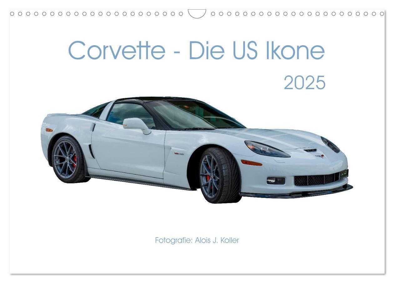 Cover: 9783435573400 | Corvette - Die US Ikone 2025 (Wandkalender 2025 DIN A3 quer),...