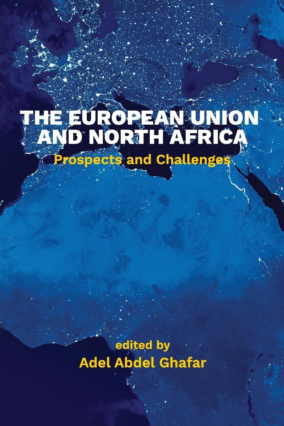 Cover: 9780815736950 | The European Union and North Africa | Prospects and Challenges | Buch