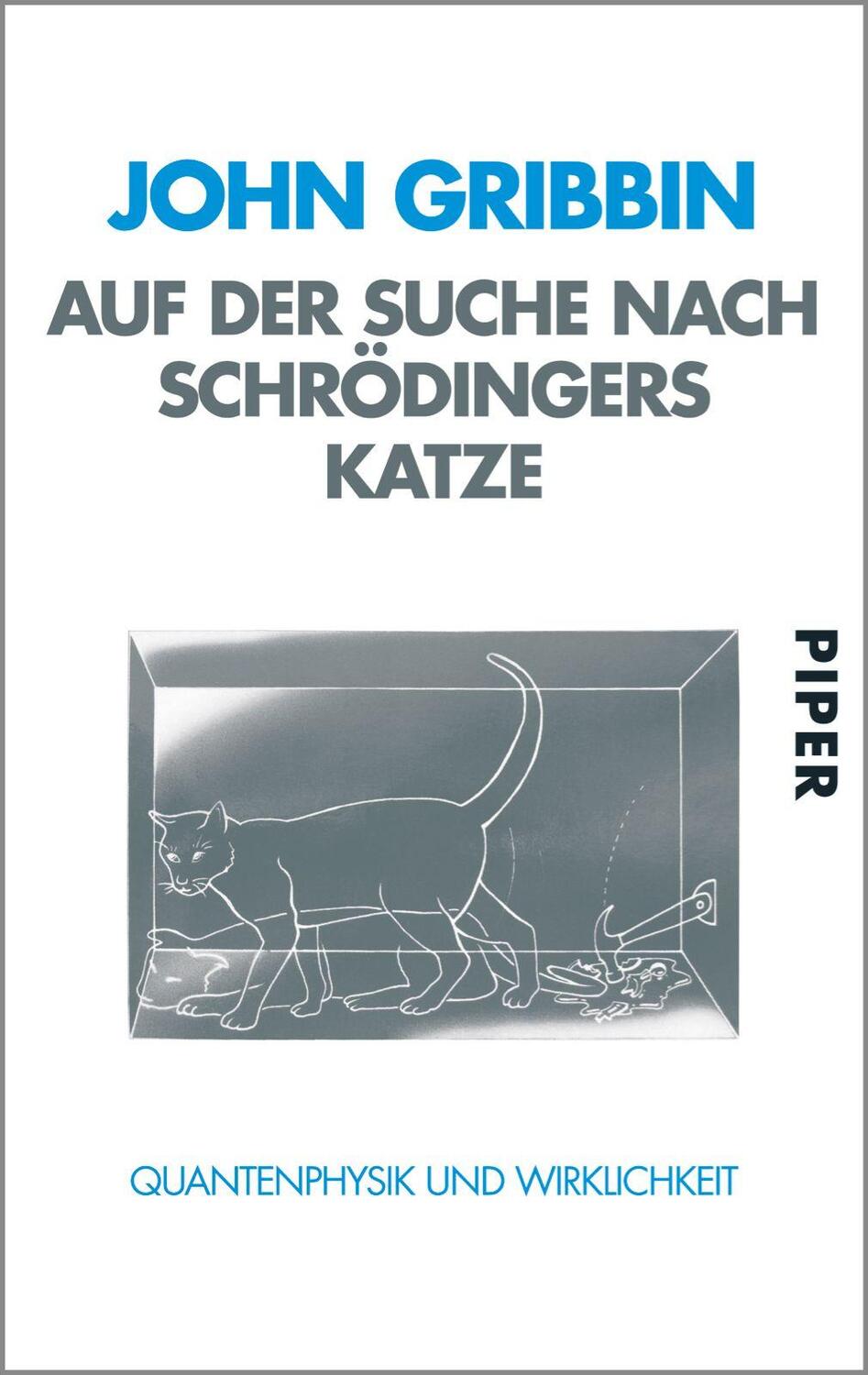 Cover: 9783492240307 | Auf der Suche nach Schrödingers Katze | Quantenphysik und Wirklichkeit