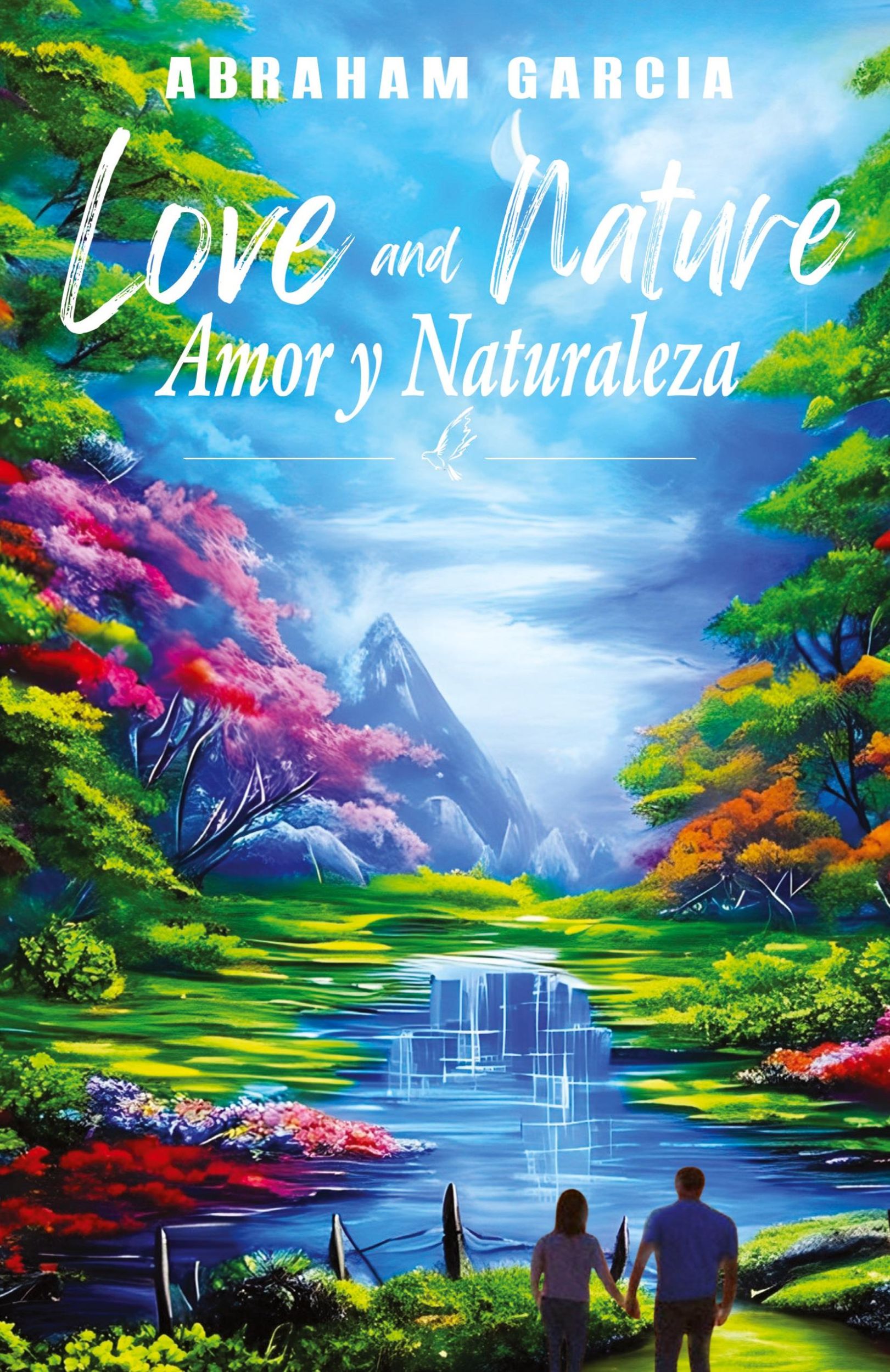 Cover: 9798892280693 | Love and Nature/Amor y Naturaleza | Abraham Garcia | Taschenbuch