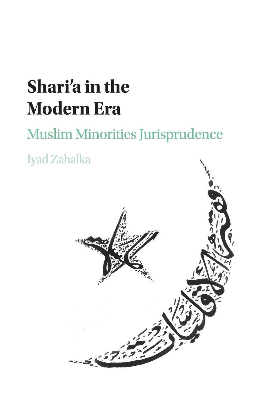 Cover: 9781107535084 | Shari'a in the Modern Era | Iyad Zahalka | Taschenbuch | Paperback