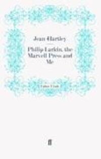 Cover: 9780571269907 | Philip Larkin, the Marvell Press and Me | Taschenbuch | Paperback