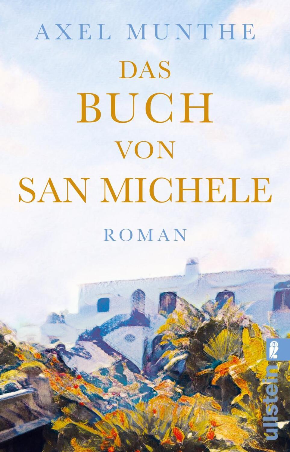 Cover: 9783548067551 | Das Buch von San Michele | Axel Munthe | Taschenbuch | 464 S. | 2022