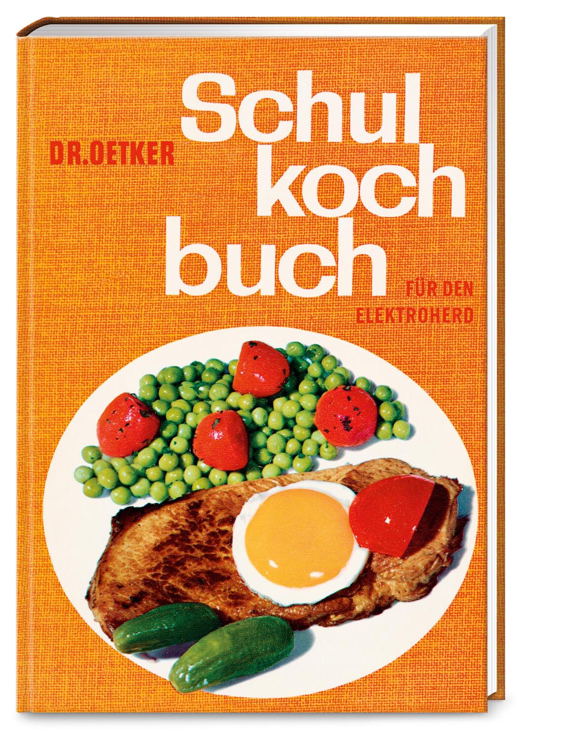 Cover: 9783767017344 | Schulkochbuch - Reprint | von 1960 - Für den Elektroherd | Dr. Oetker