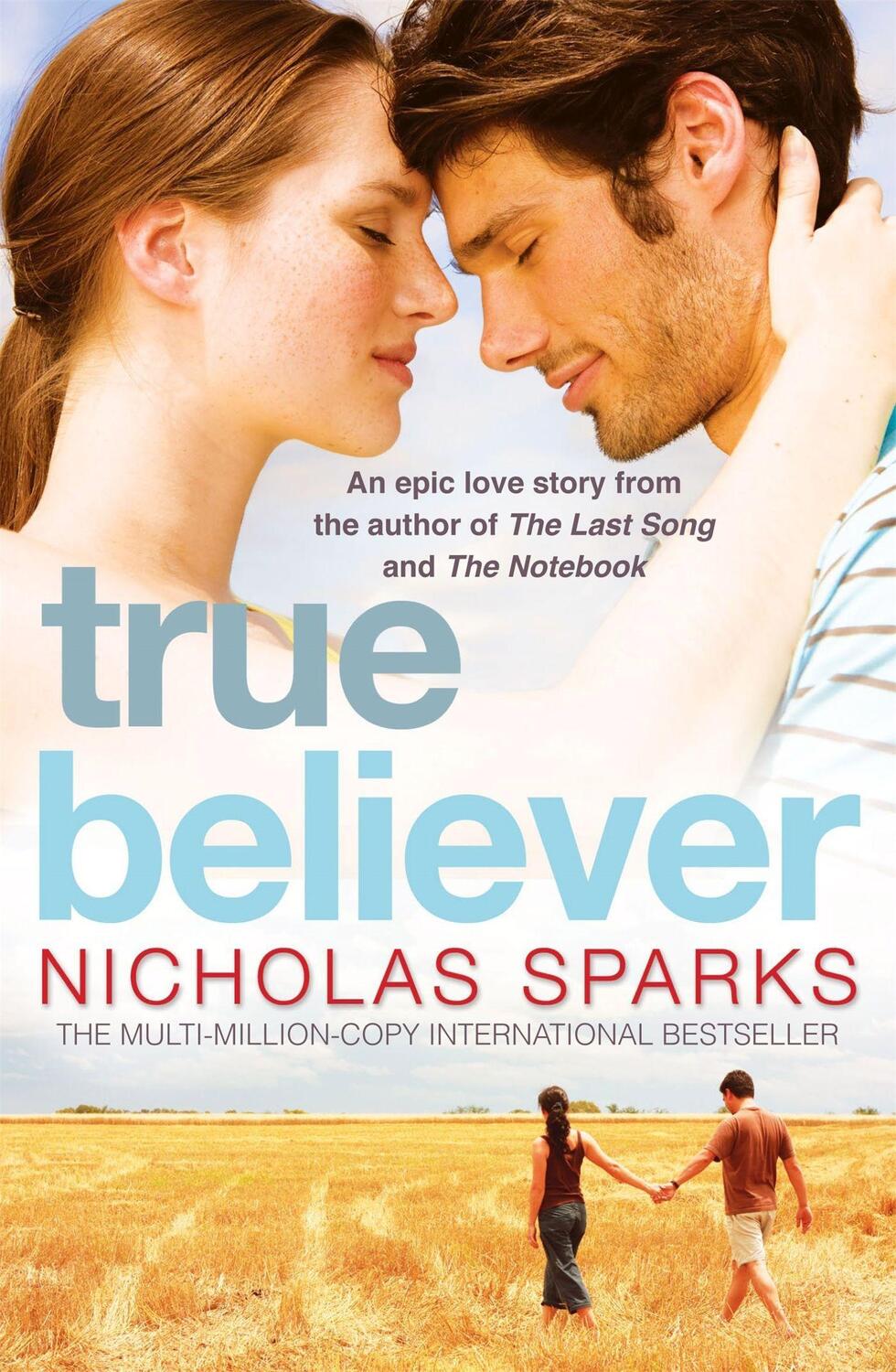Cover: 9780751541151 | True Believer | Nicholas Sparks | Taschenbuch | Jeremy Marsh | 2008