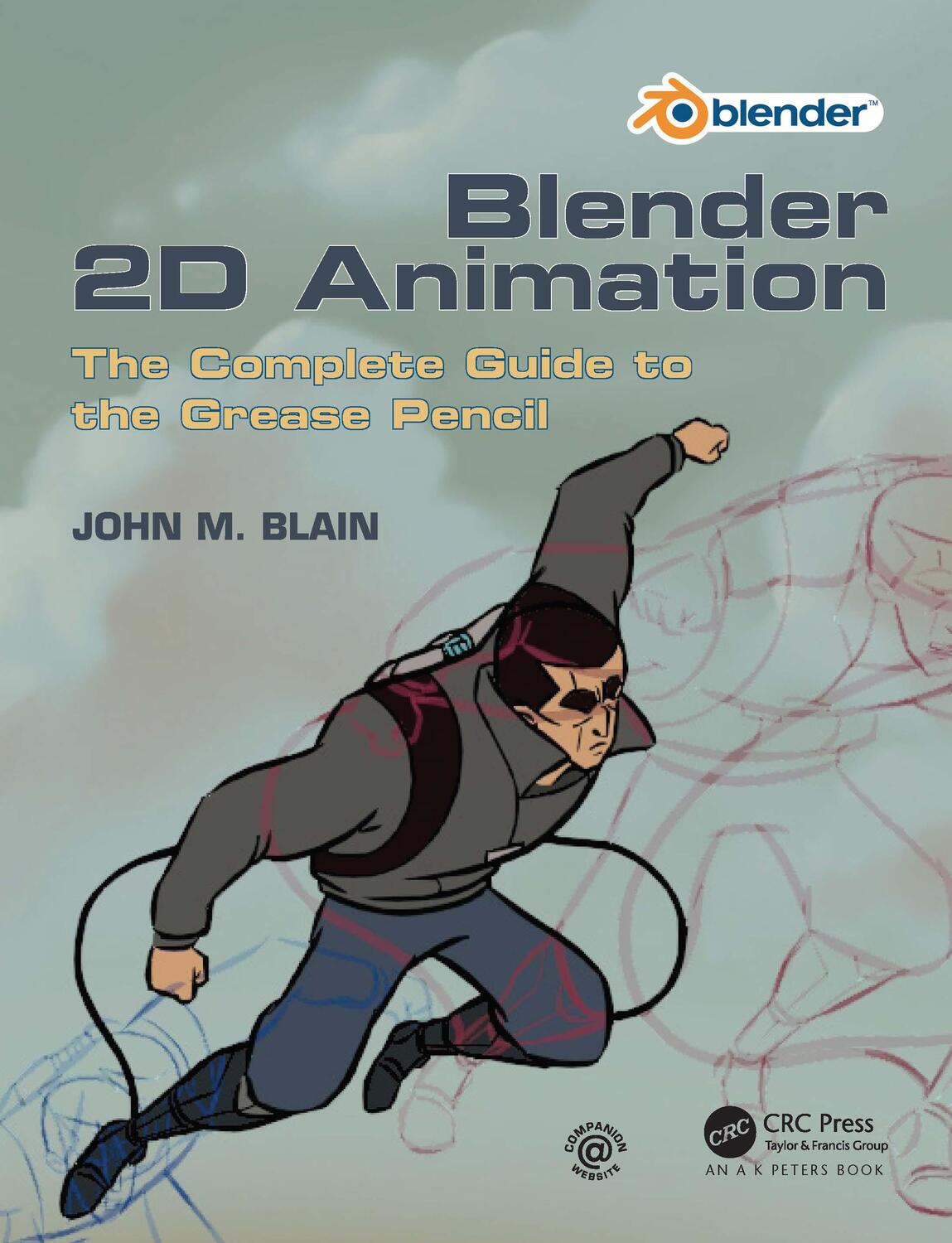 Cover: 9781032110325 | Blender 2D Animation | The Complete Guide to the Grease Pencil | Buch