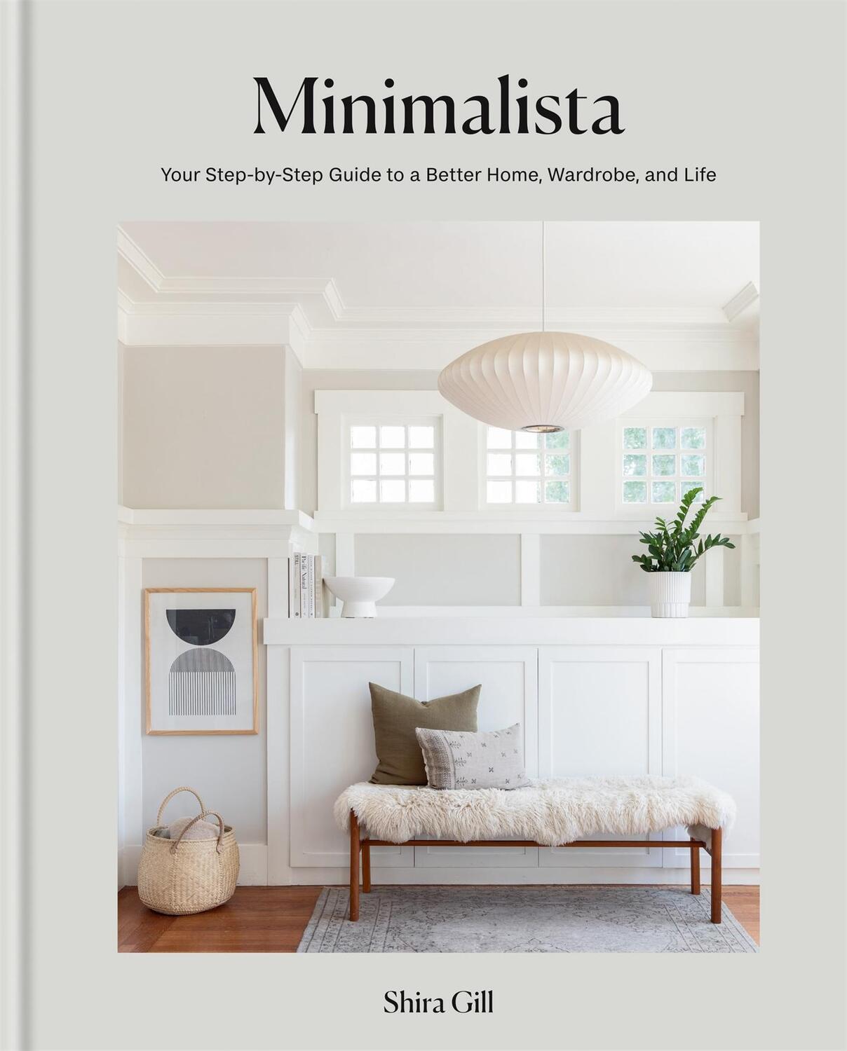 Cover: 9781784728175 | Minimalista | Shira Gill | Buch | Englisch | 2021 | EAN 9781784728175
