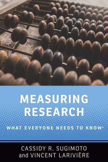Cover: 9780190640125 | Measuring Research | What Everyone Needs to Know(r) | Sugimoto (u. a.)