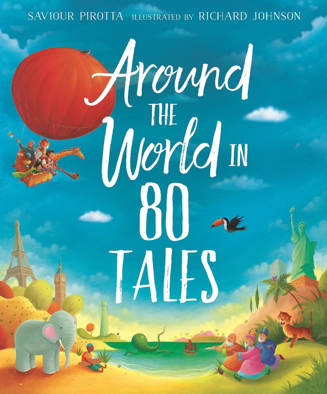 Autor: 9780753479858 | Around the World in 80 Tales | Saviour Pirotta | Taschenbuch | 2023