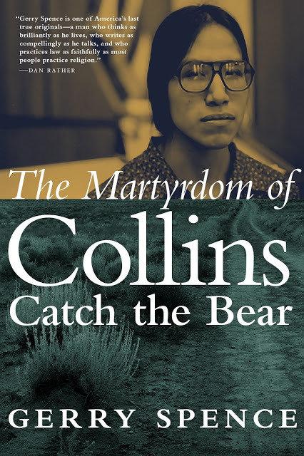 Cover: 9781609809669 | The Martyrdom Of Collins Catch The Bear | Gerry Spence | Taschenbuch