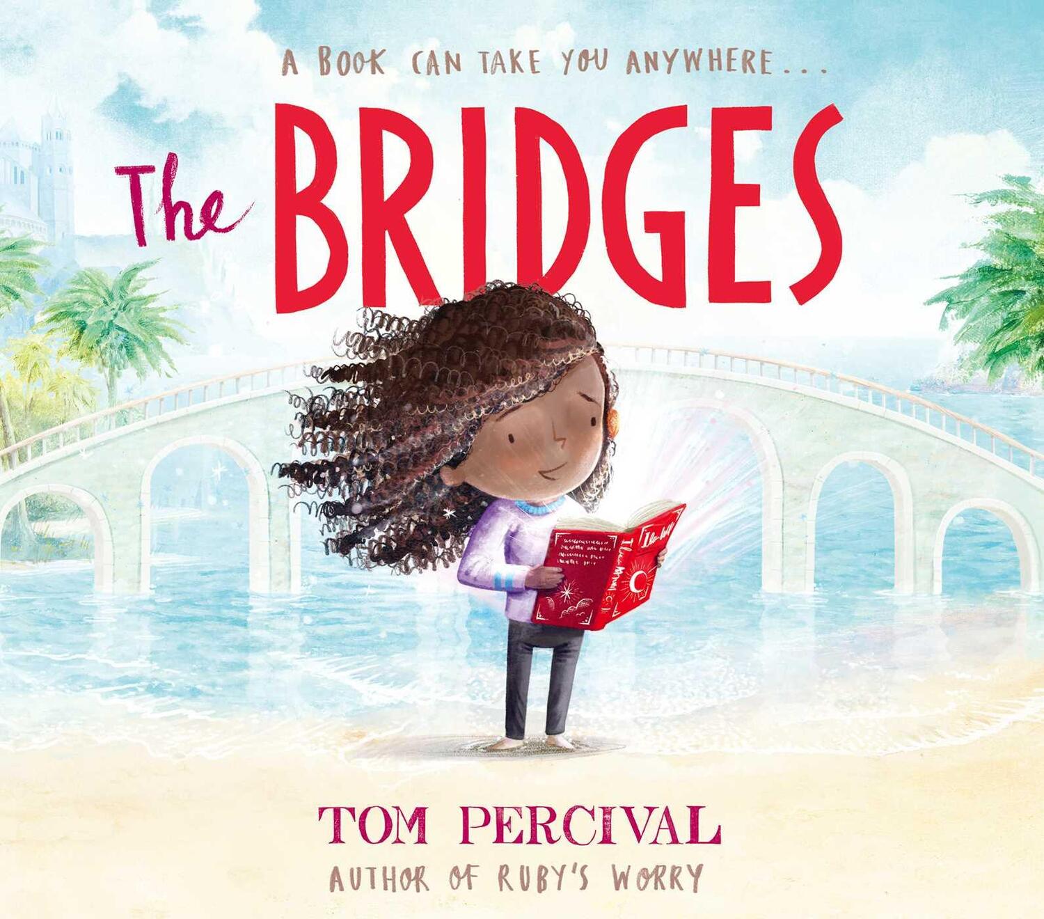 Cover: 9781398515086 | The Bridges | Tom Percival | Taschenbuch | 32 S. | Englisch | 2024