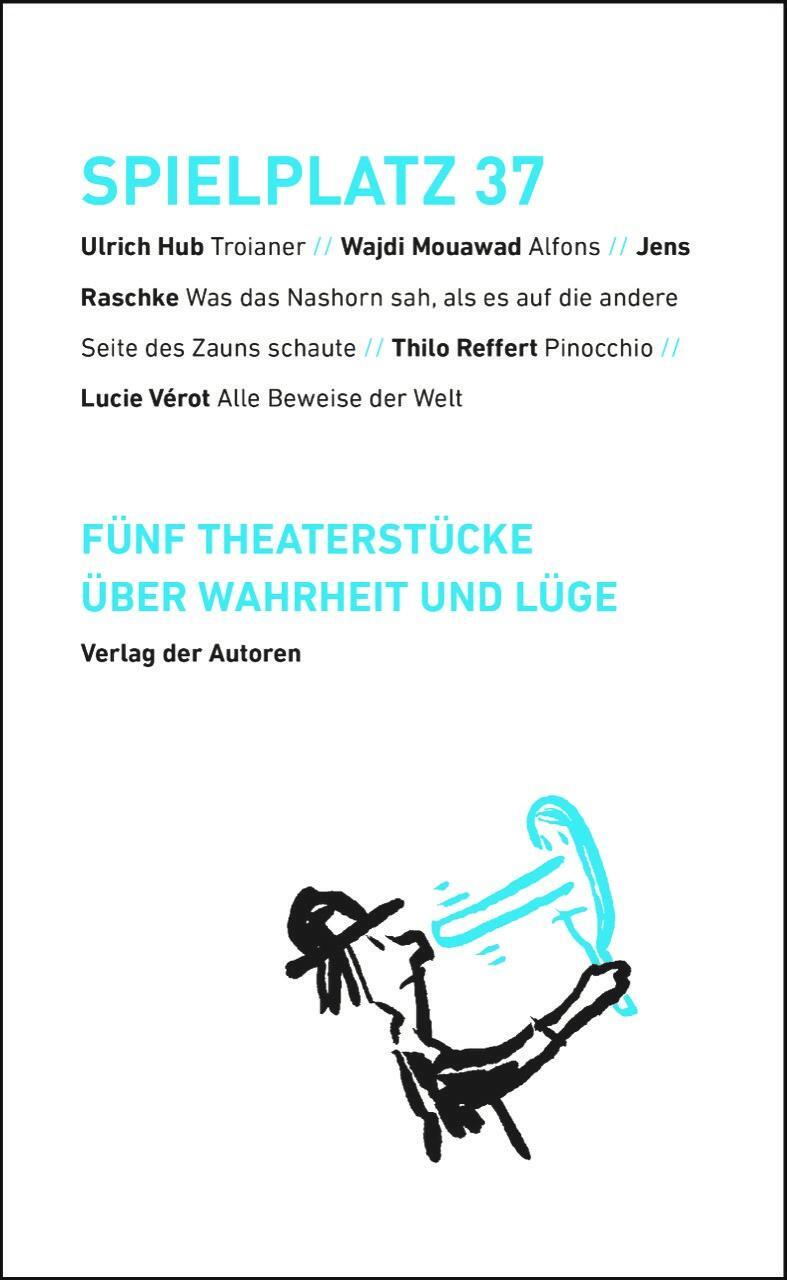 Cover: 9783886614233 | Spielplatz 37 | Fünf Theaterstücke über Wahrheit und Lüge | Buch