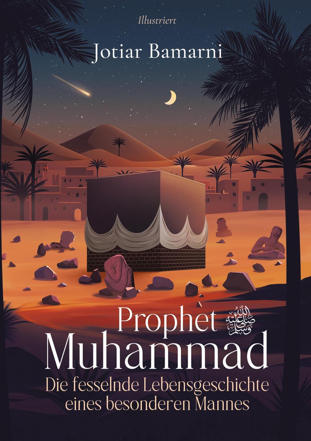 Cover: 9783757828646 | Prophet Muhammad | Jotiar Bamarni | Taschenbuch | Paperback | 212 S.