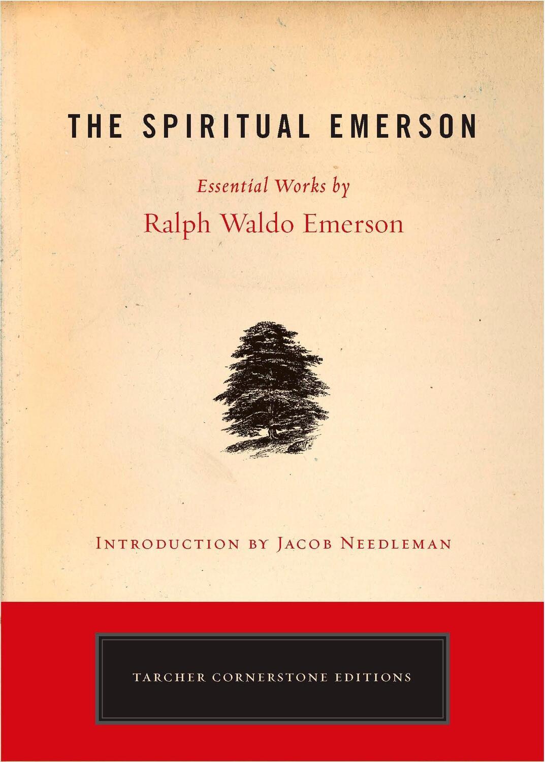 Cover: 9781585426423 | The Spiritual Emerson: Essential Works by Ralph Waldo Emerson | Buch