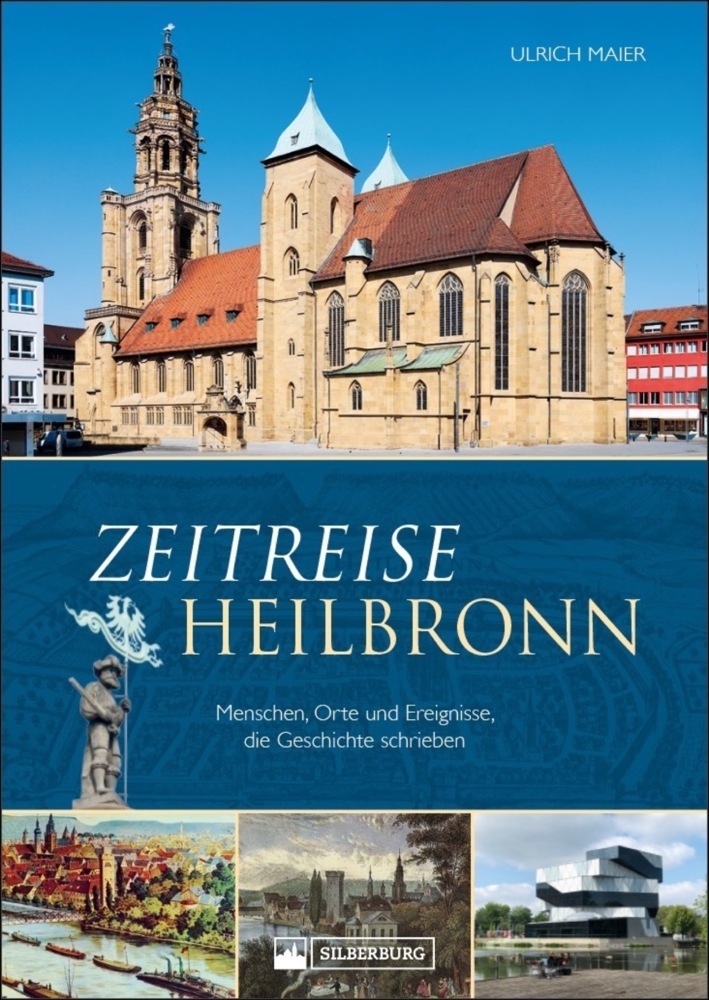 Cover: 9783842523623 | Zeitreise Heilbronn | Ulrich Maier | Buch | 128 S. | Deutsch | 2021