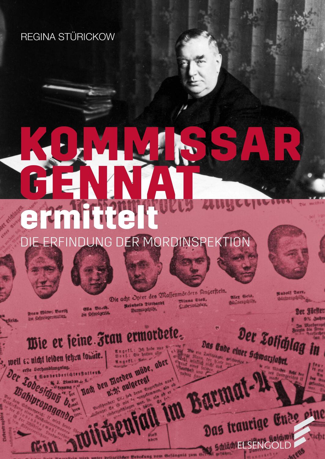 Cover: 9783944594569 | Kommissar Gennat ermittelt | Die Erfindung der Mordinspektion | Buch