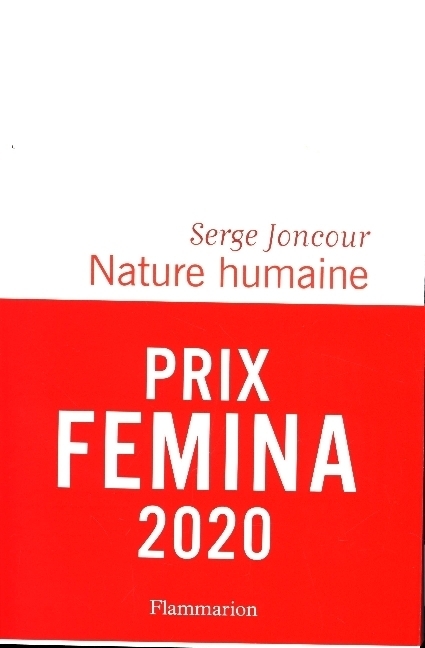 Cover: 9782081433489 | Nature Humaine | Serge Joncour | Taschenbuch | Französisch | 2020