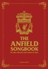 Cover: 9781910335635 | The Anfield Songbook | Liverpool FC | Buch | Englisch | 2017