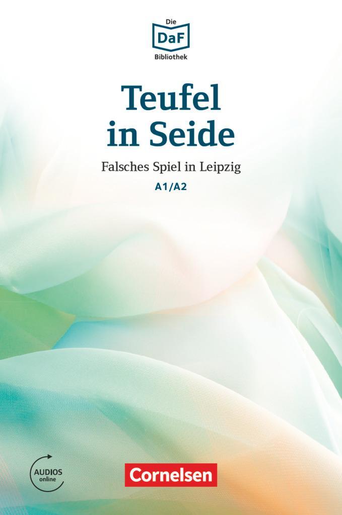 Cover: 9783061207403 | Die DaF-Bibliothek A1-A2 - Teufel in Seide | Roland Rudolf Dittrich