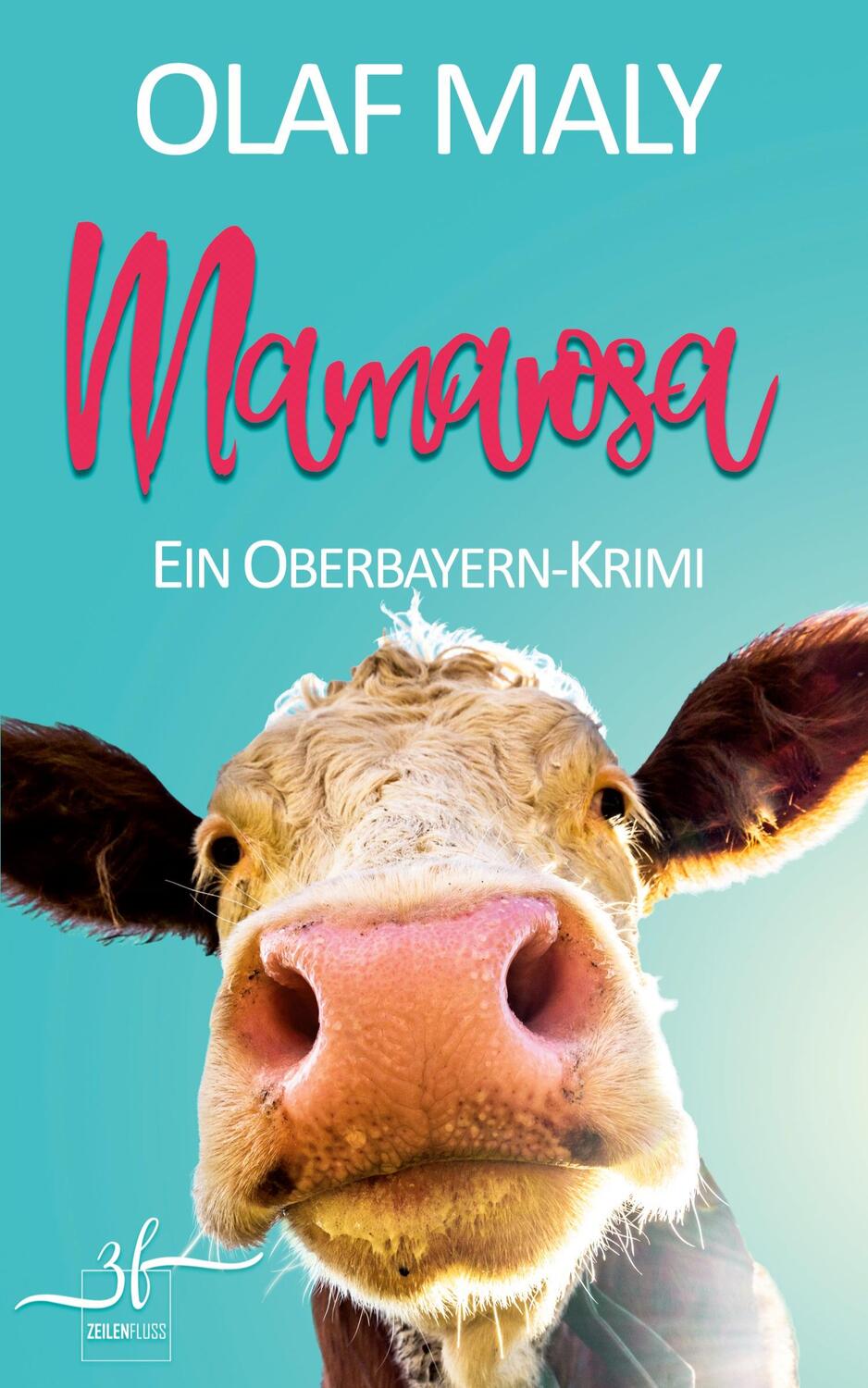 Cover: 9783967143690 | Mamarosa | Ein Oberbayern-Krimi | Olaf Maly | Taschenbuch | Paperback