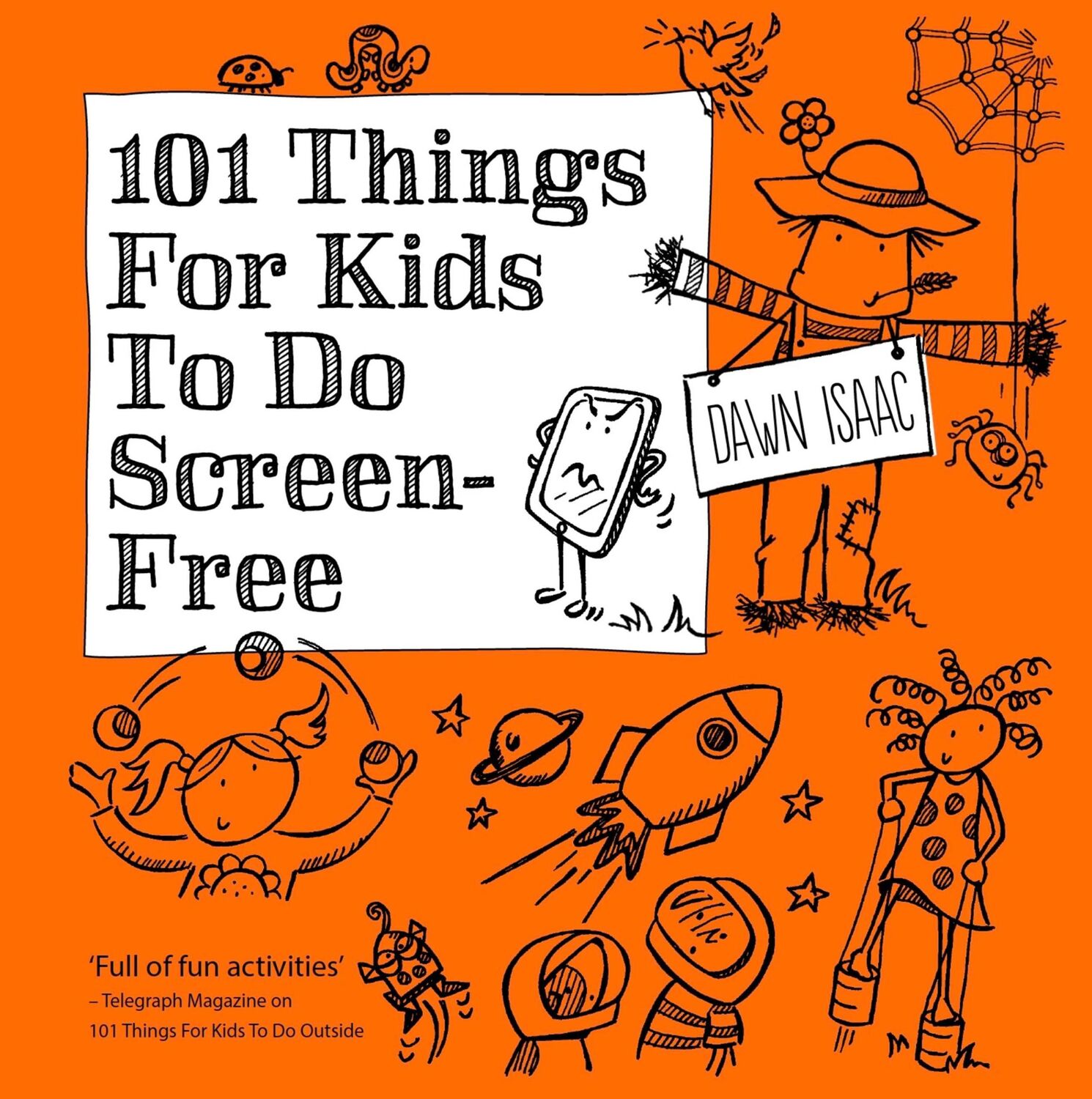 Cover: 9780857835291 | 101 Things for Kids to do Screen-Free | Dawn Isaac | Taschenbuch