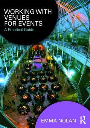 Cover: 9781138944534 | Working with Venues for Events | A Practical Guide | Emma Nolan | Buch