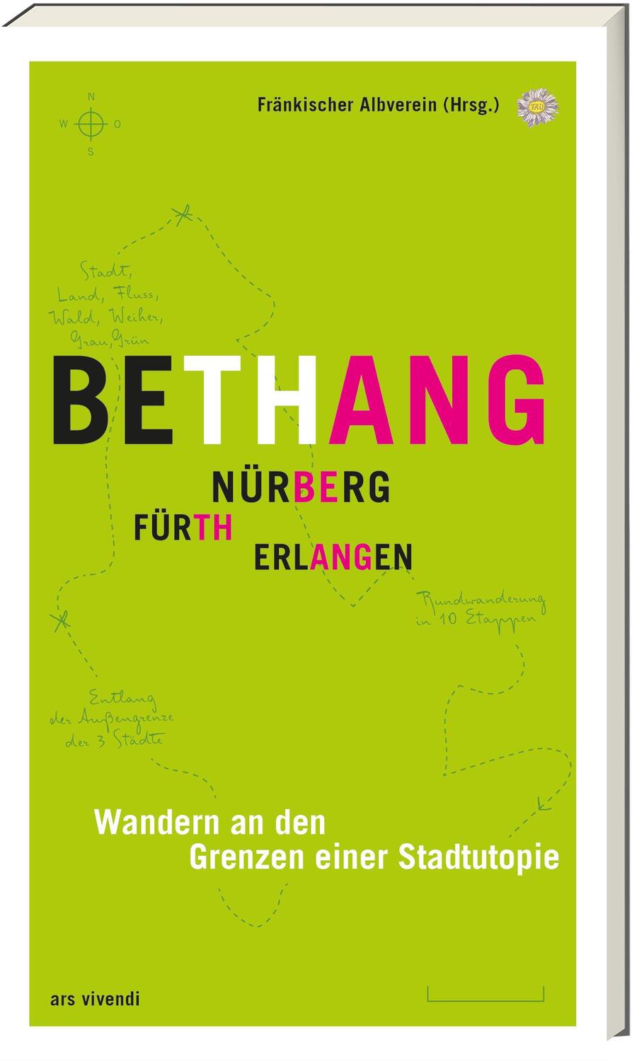 Cover: 9783747201206 | Bethang - Nürnberg, Fürth, Erlangen | Fränkischer Albverein | Buch