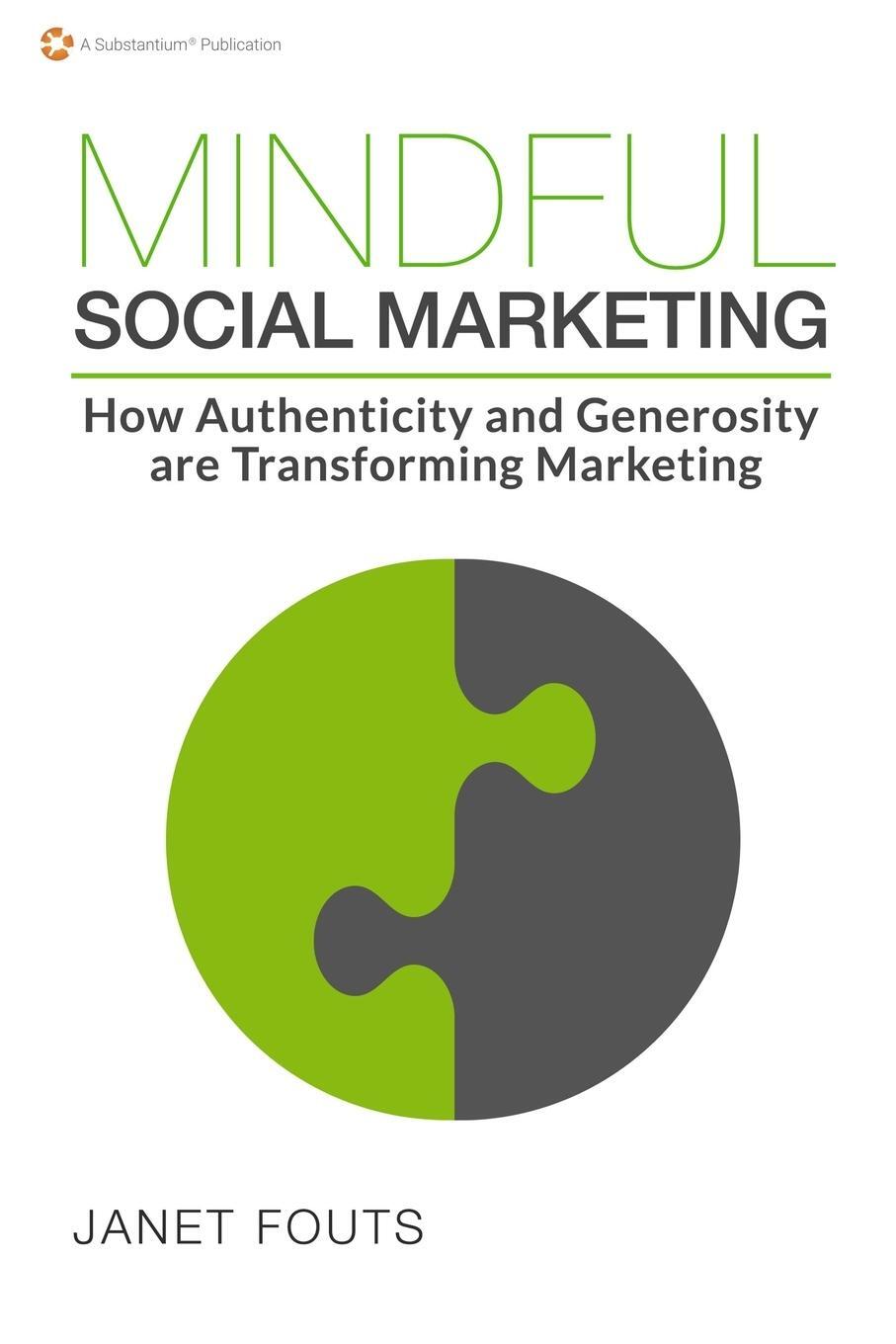 Cover: 9781495190322 | Mindful Social Marketing | Janet Fouts | Taschenbuch | Paperback