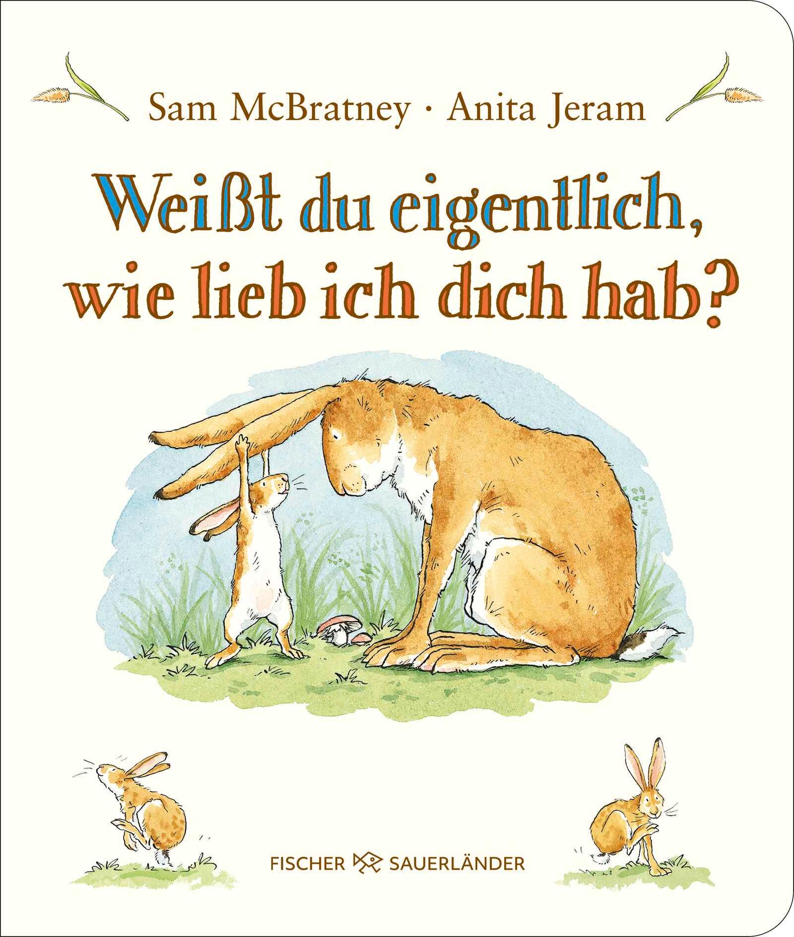 Cover: 9783737372862 | Weißt du eigentlich, wie lieb ich dich hab? | Sam McBratney | Buch