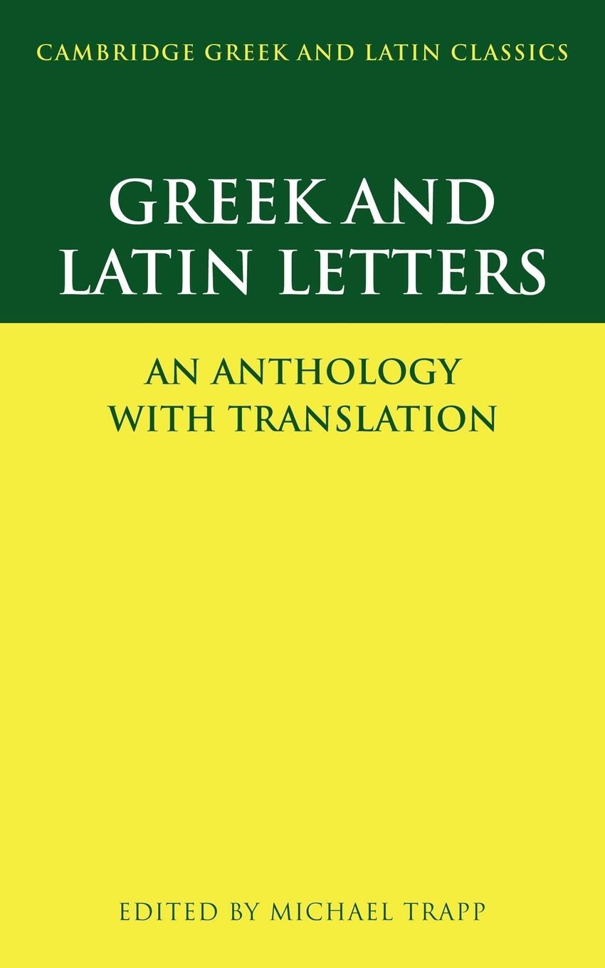 Cover: 9780521499439 | Greek and Latin Letters | An Anthology with Translation | Trapp | Buch