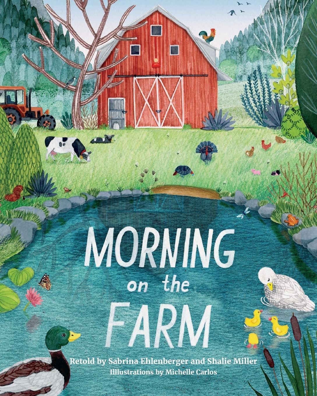 Cover: 9781957723297 | Morning on the Farm | Sabrina Ehlenberger (u. a.) | Taschenbuch | 2022