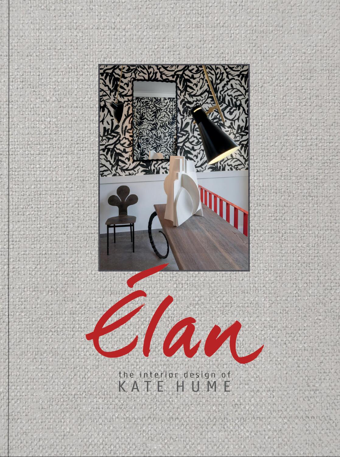 Cover: 9780847861293 | Elan: The Interior Design of Kate Hume | Kate Hume | Buch | Englisch