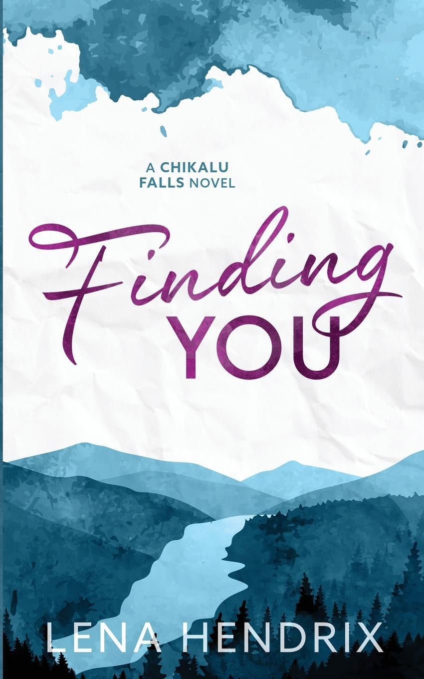 Cover: 9798986948249 | Finding You | Lena Hendrix | Taschenbuch | Paperback | Englisch | 2023