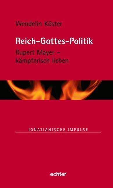 Cover: 9783429043551 | Reich-Gottes-Politik | Wendelin Köster | Buch | 96 S. | Deutsch | 2017