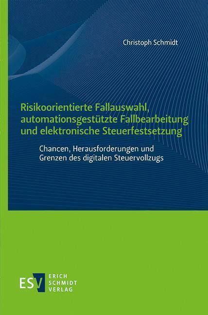 Cover: 9783503199433 | Risikoorientierte Fallauswahl, automationsgestützte Fallbearbeitung...